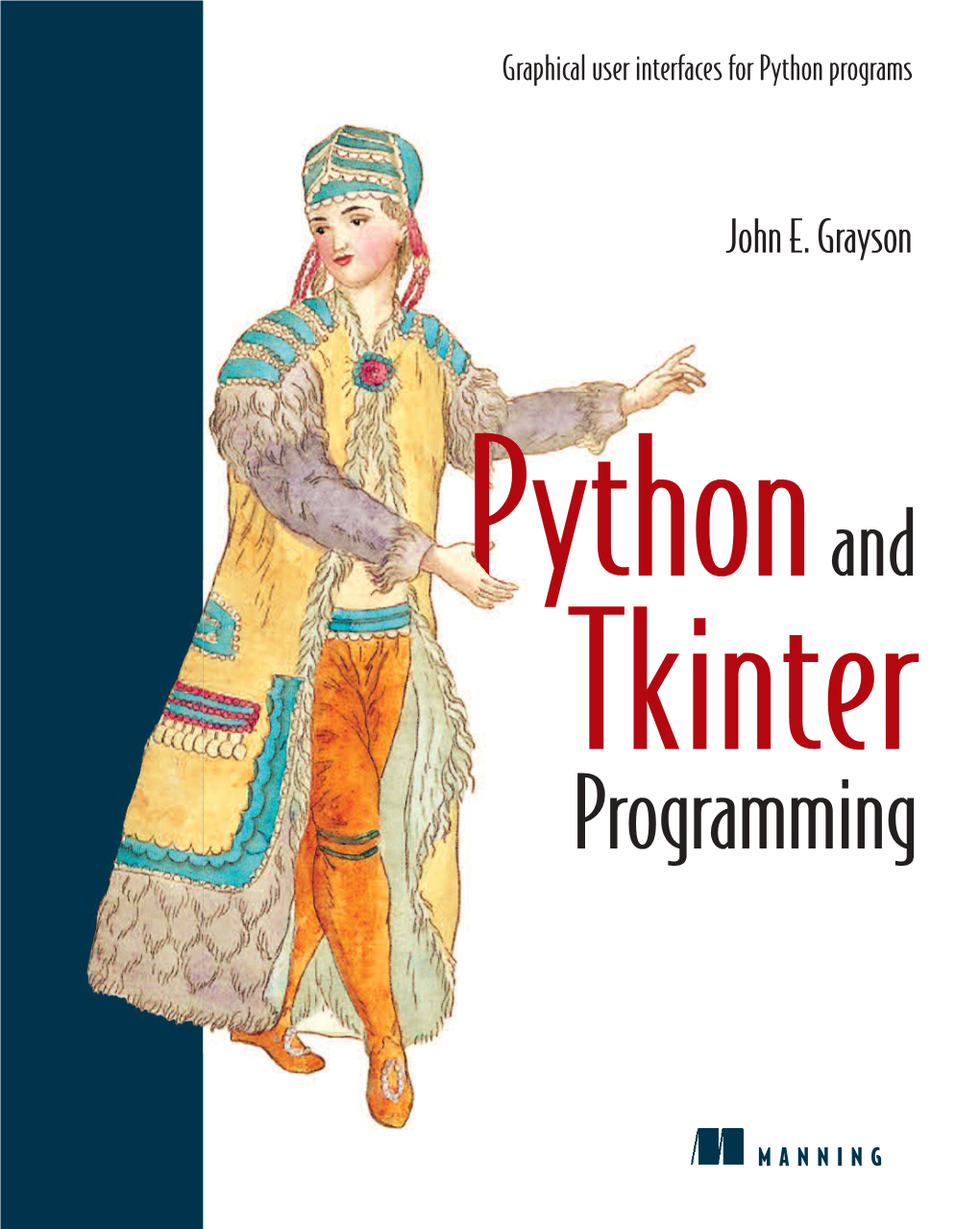 Python and Tkinter Programming ( Pdfdrive.Com )