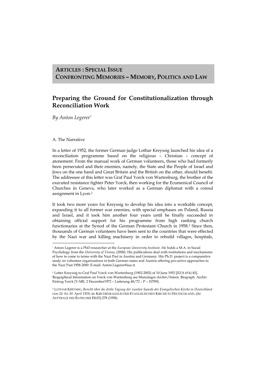 Preparing the Ground for Constitutionalization Through Reconciliation Work