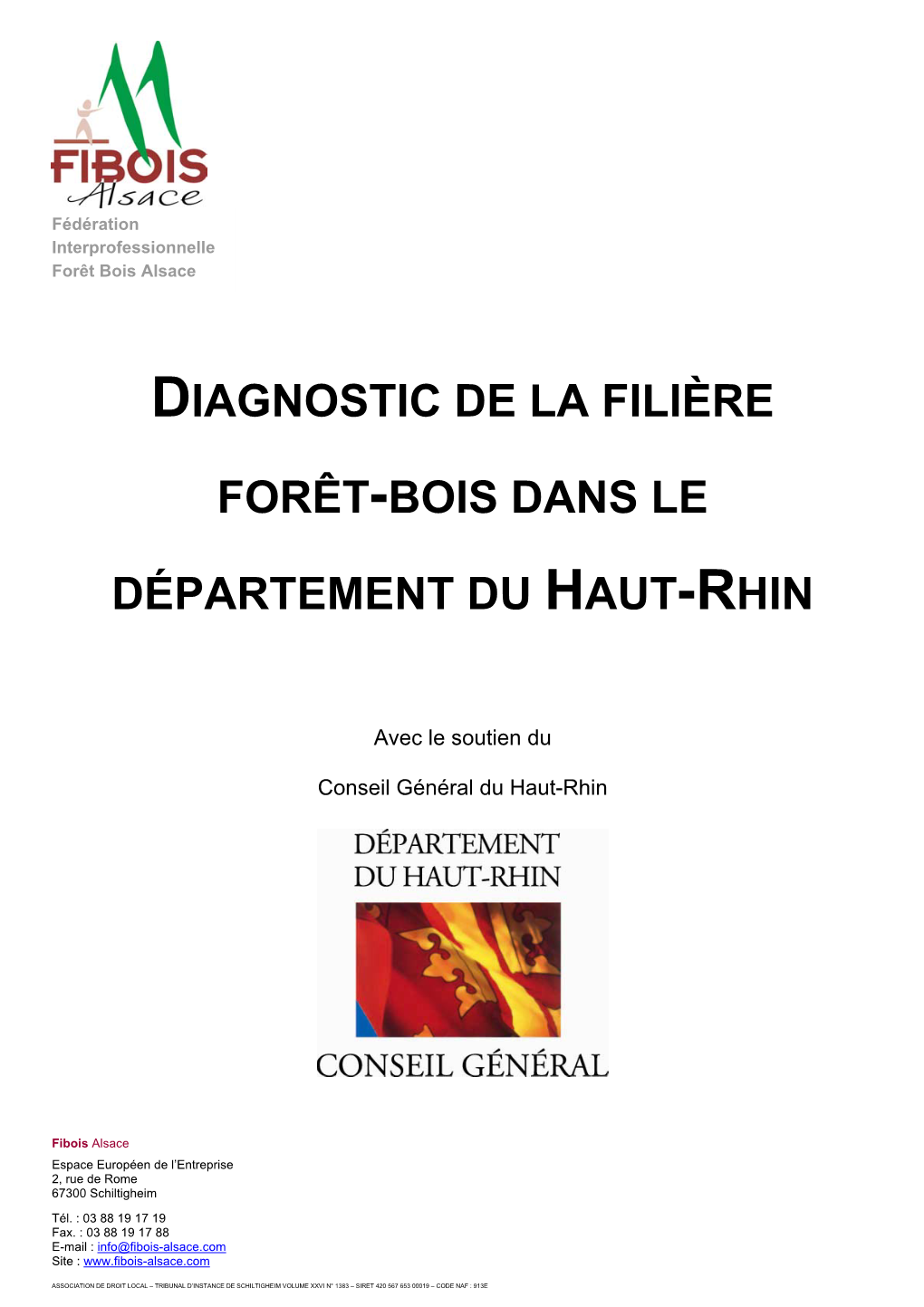 Diagnostic De La Filière Forêt-Bois Du Département Du Haut-Rhin
