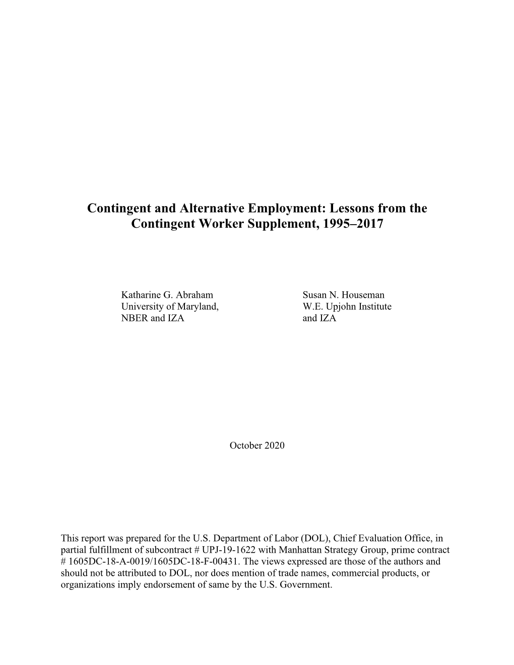Contingent and Alternative Employment: Lessons from the Contingent Worker Supplement, 1995-2017