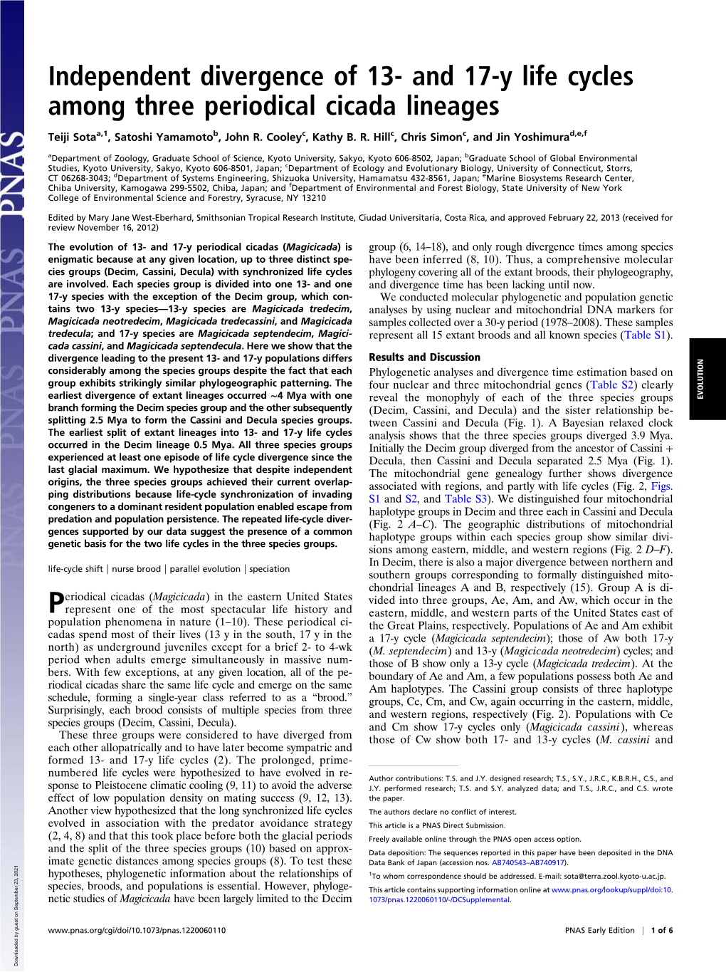 Independent Divergence of 13- and 17-Y Life Cycles Among Three Periodical Cicada Lineages