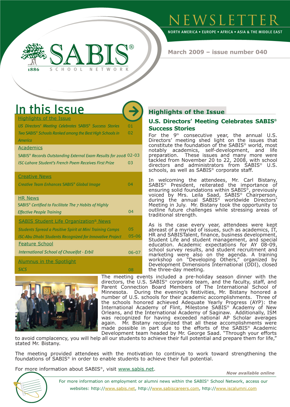 SABIS ® Newsletter – Issue 40 March 2009
