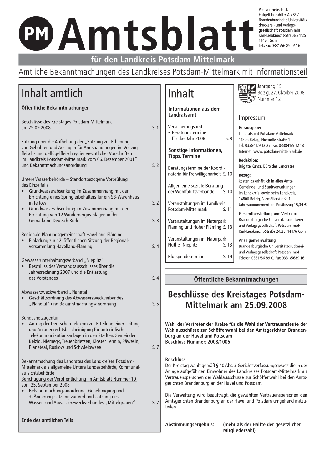 Amtlich Inhalt Nummer 12 Öffentliche Bekanntmachungen Informationen Aus Dem Landratsamt Impressum Beschlüsse Des Kreistages Potsdam-Mittelmark Am 25.09.2008 S