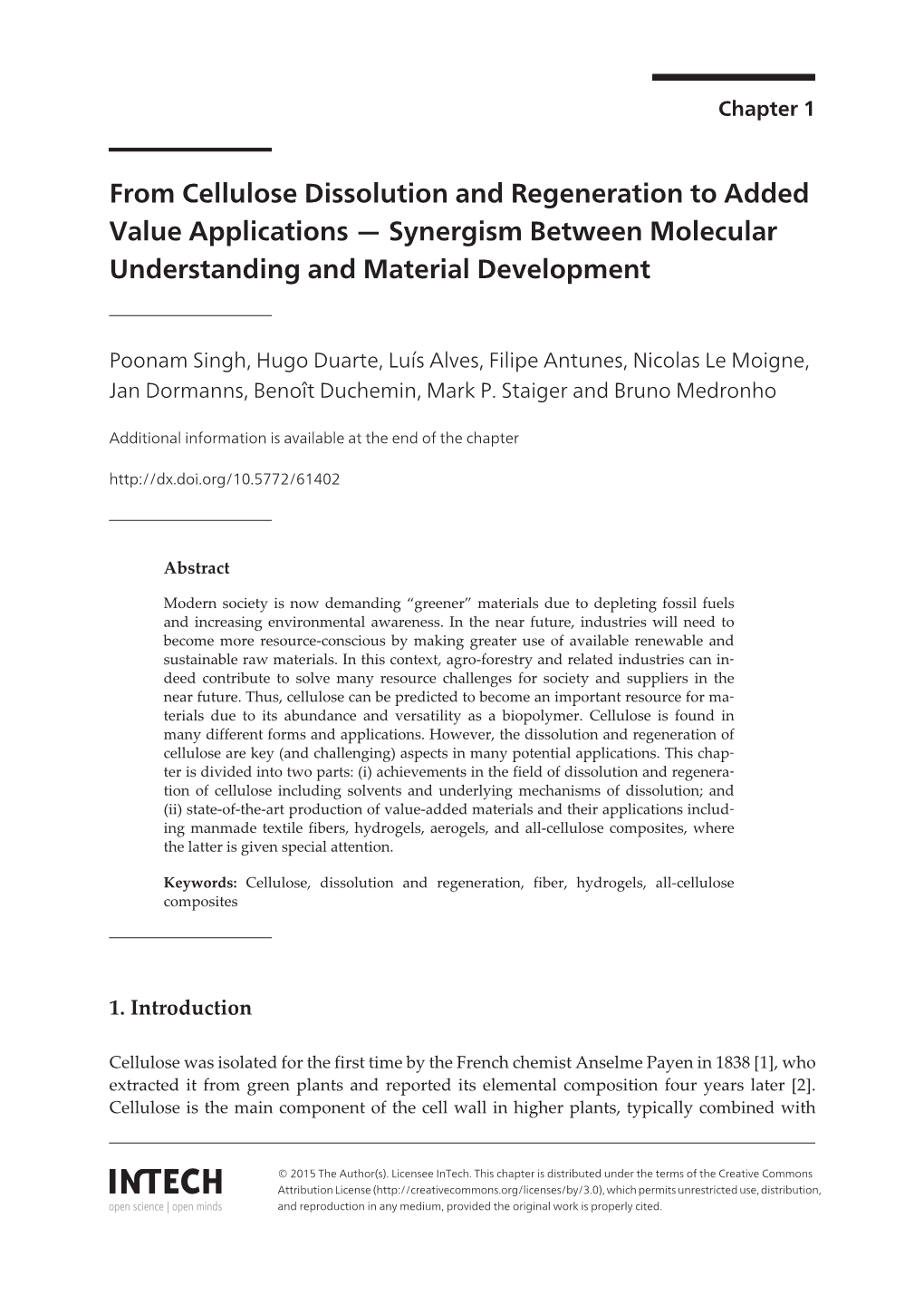 From Cellulose Dissolution and Regeneration to Added Value Applications — Synergism Between Molecular Understanding and Material Development