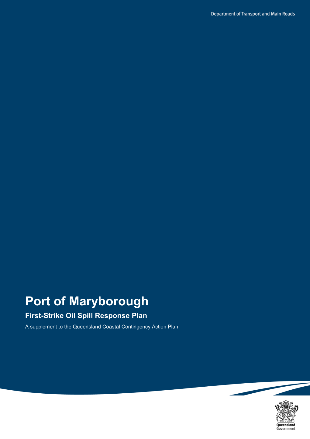 First Strike Response Plan, Maryborough