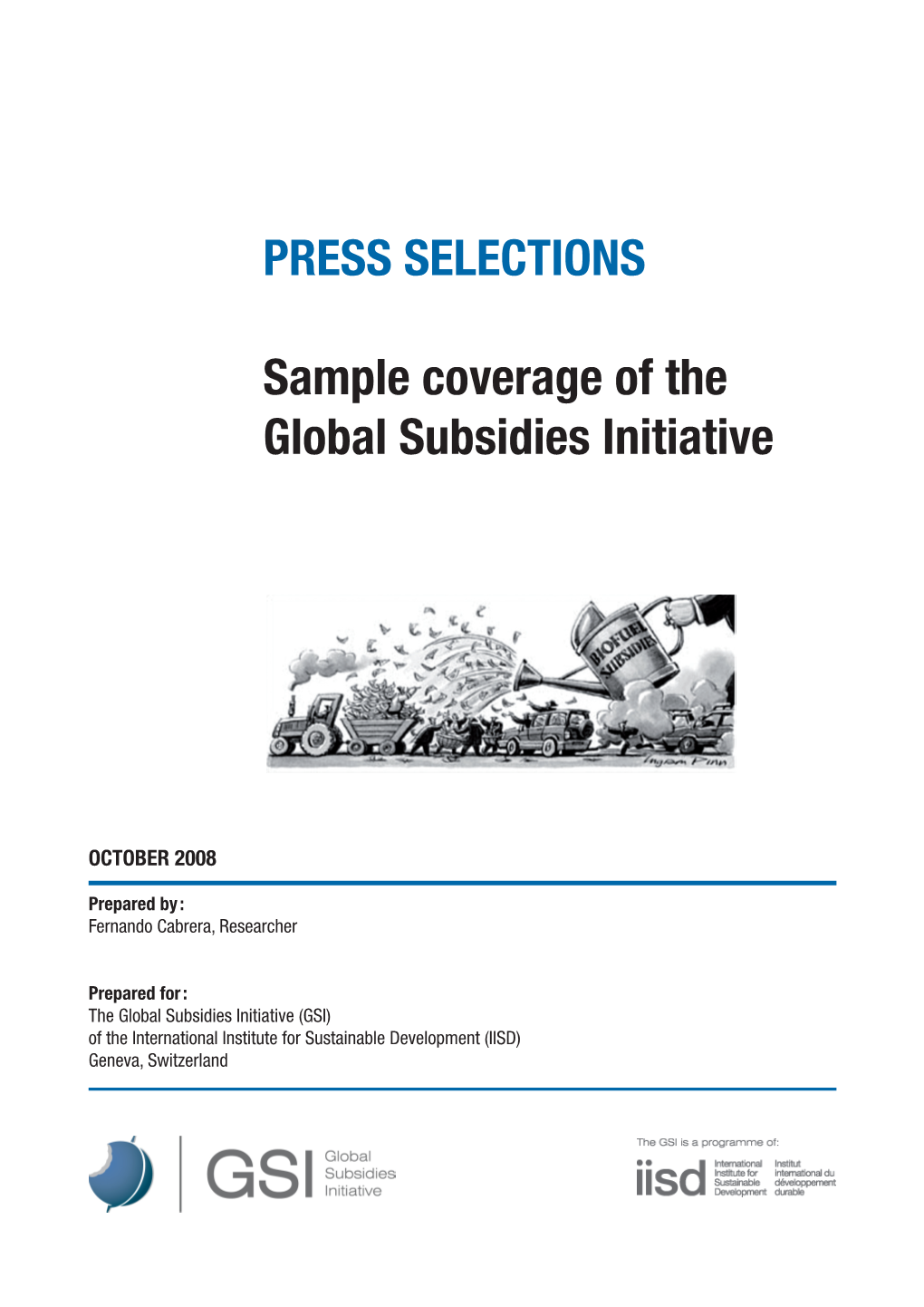 PRESS SELECTIONS Sample Coverage of the Global Subsidies