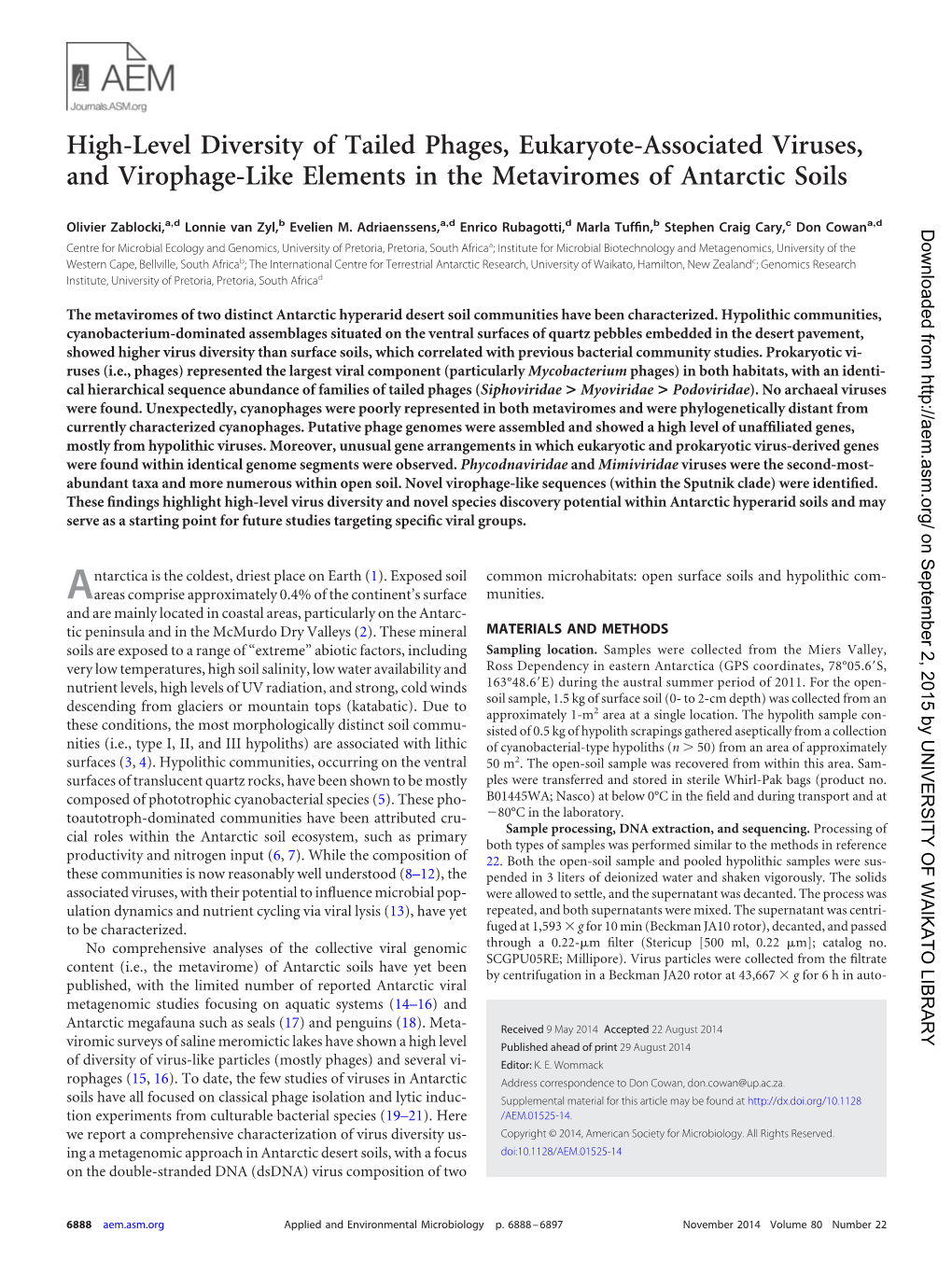 High-Level Diversity of Tailed Phages, Eukaryote-Associated Viruses, and Virophage-Like Elements in the Metaviromes of Antarctic Soils