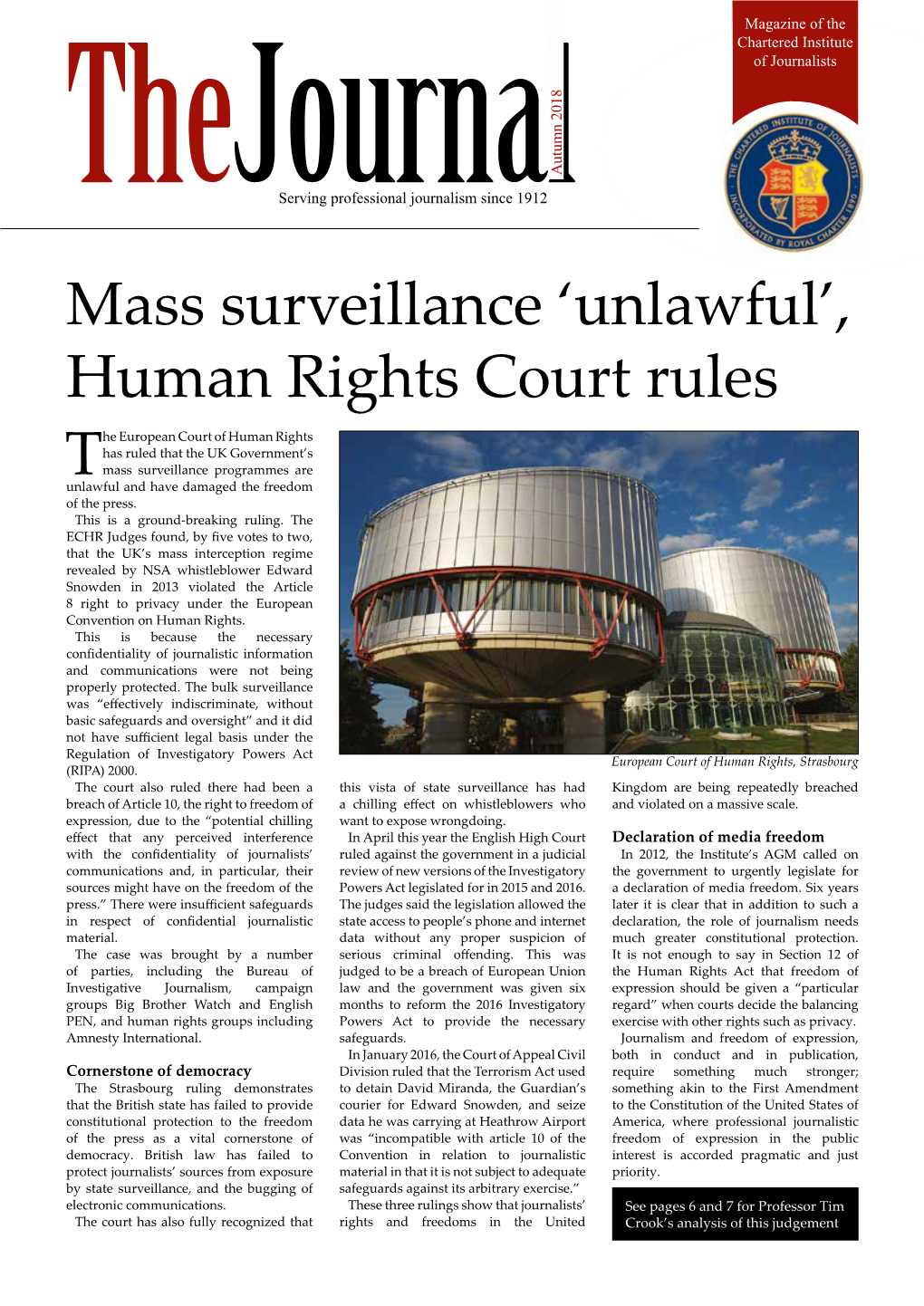 Autumn 2018 Thejservingournal Professional Journalism Since 1912 Mass Surveillance ‘Unlawful’, Human Rights Court Rules