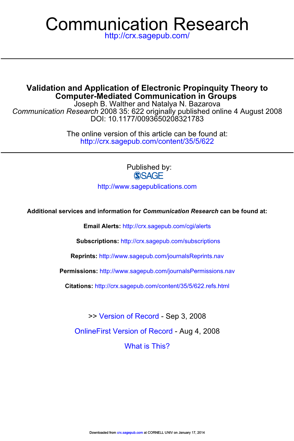 Validation and Application of Electronic Propinquity Theory to Computer-Mediated Communication in Groups Joseph B