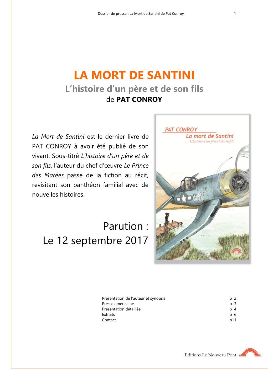 Dossier De Presse : La Mort De Santini De Pat Conroy 1