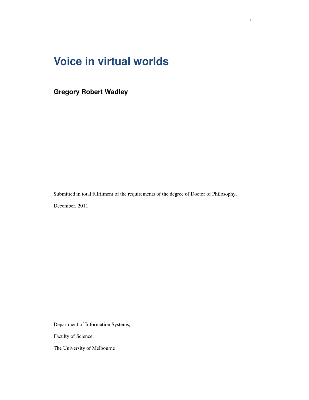 Voice in Virtual Worlds