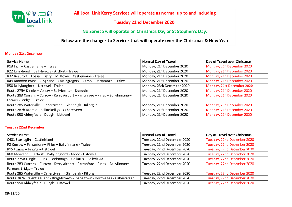 All Local Link Kerry Services Will Operate As Normal up to and Including