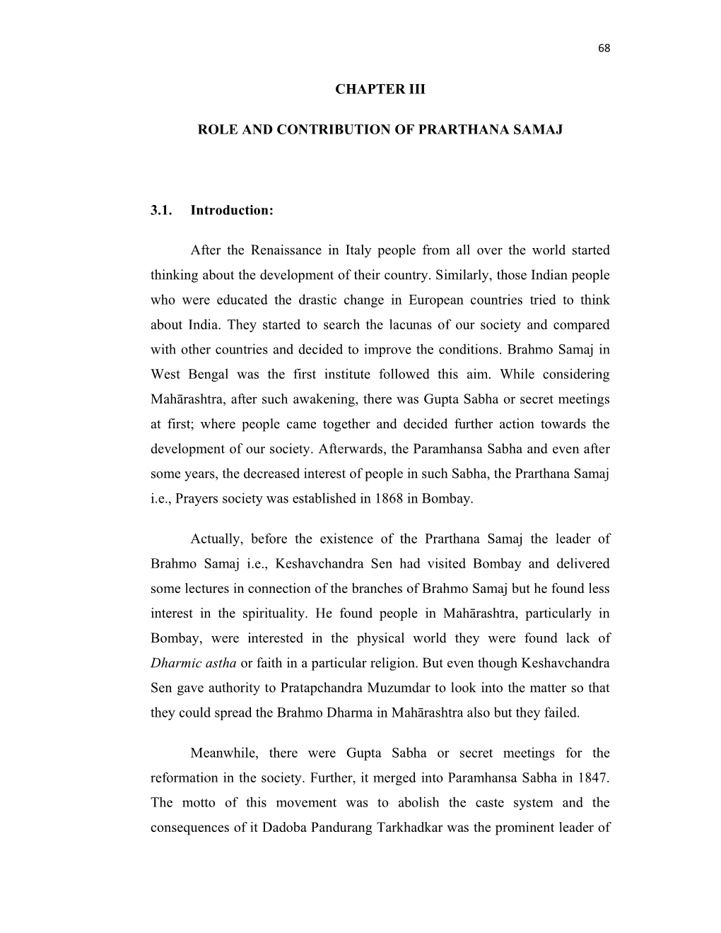 Chapter Iii Role and Contribution of Prarthana