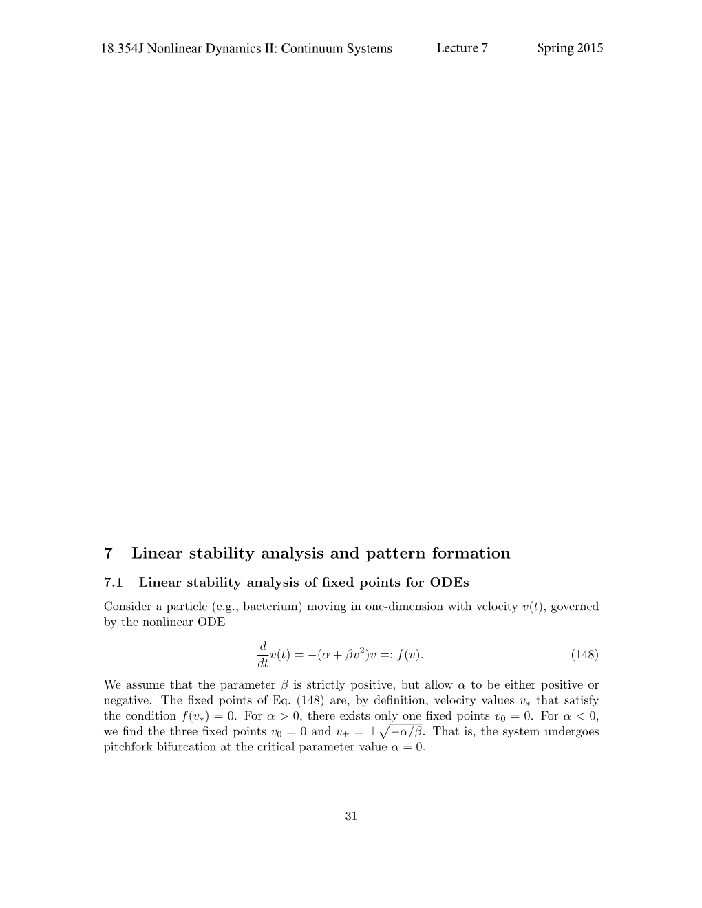 Continuum Systems, Linear Stability Analysis and Pattern Formation