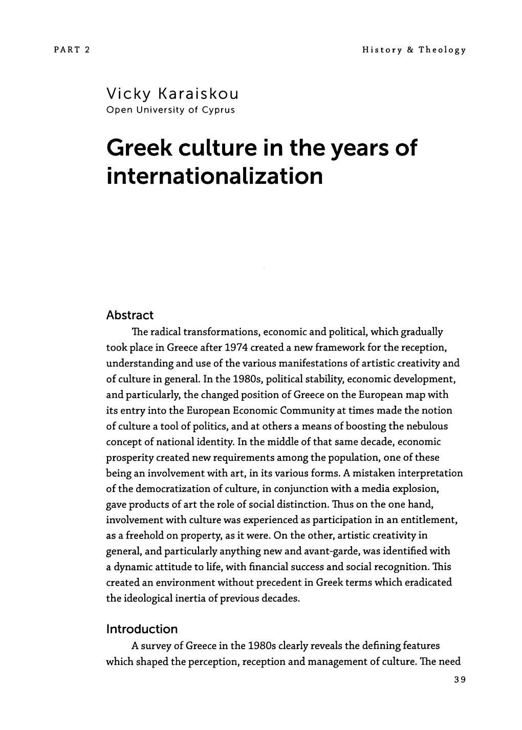 Greek Culture in the Years of Internationalization