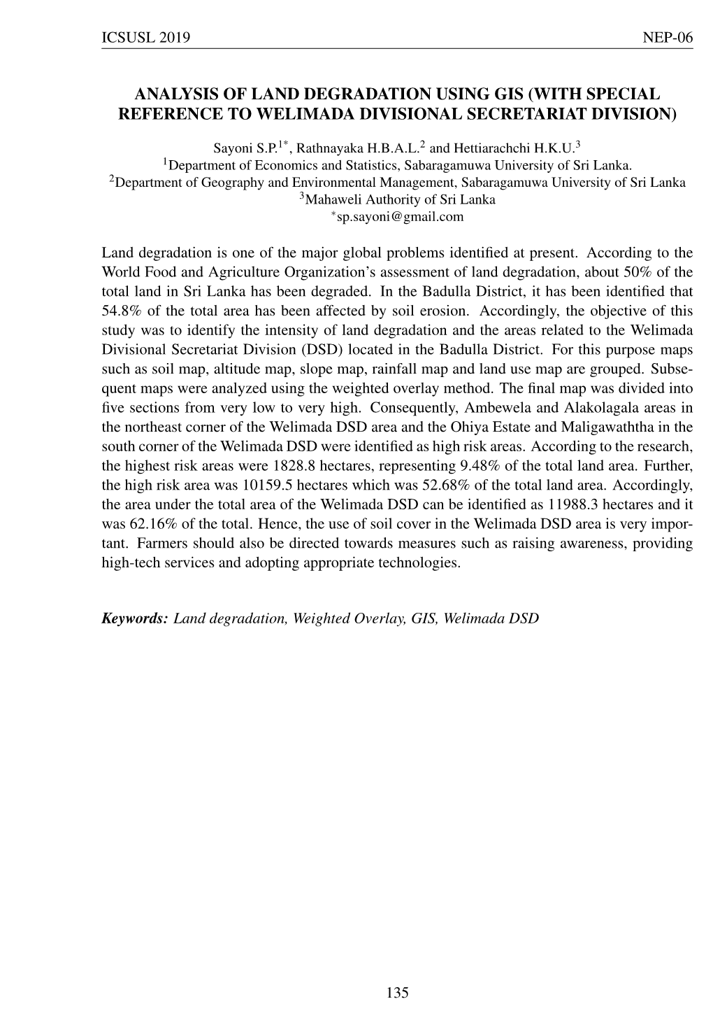 Analysis of Land Degradation Using Gis (With Special Reference to Welimada Divisional Secretariat Division)