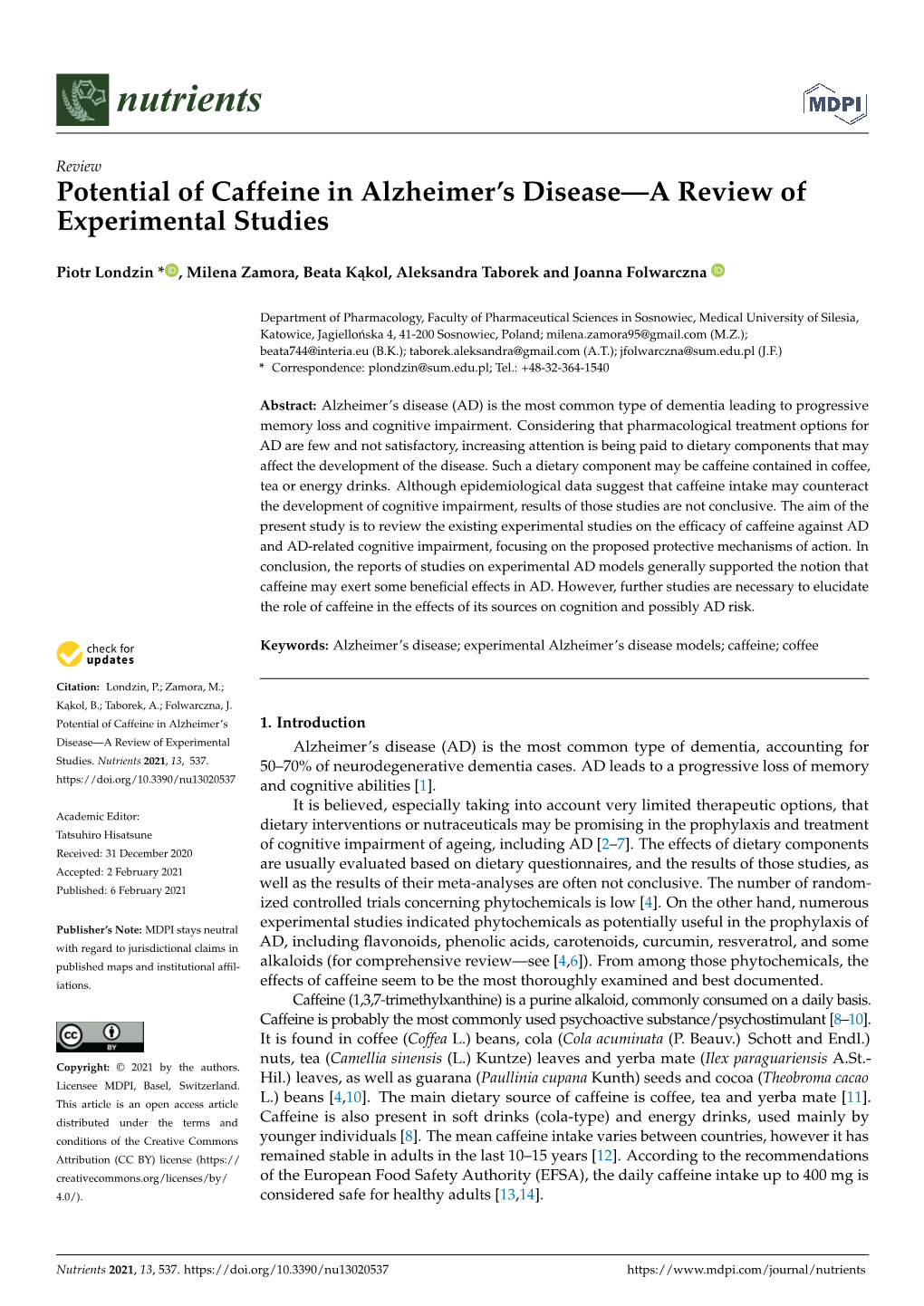 Potential of Caffeine in Alzheimer's Disease—A Review Of