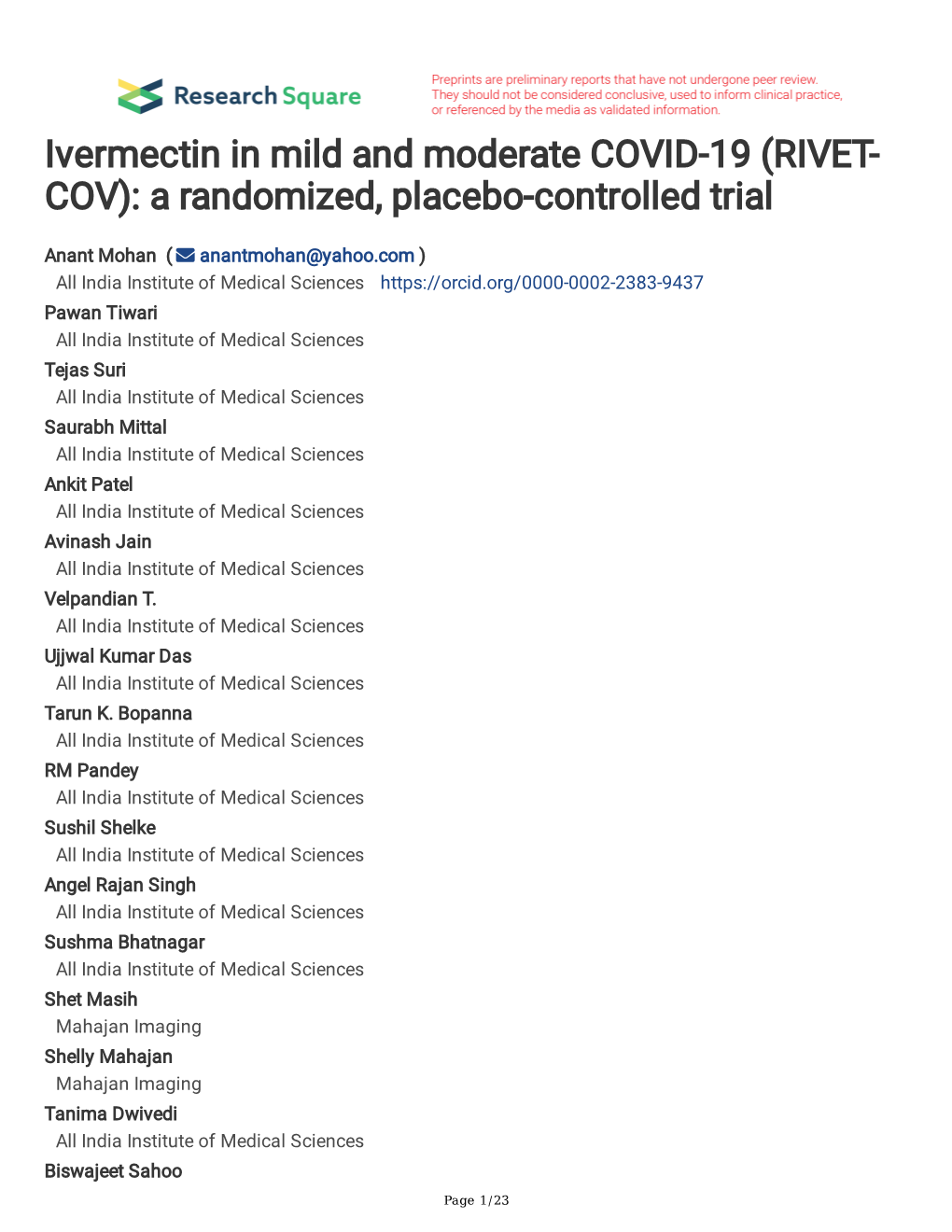 Ivermectin in Mild and Moderate COVID-19 (RIVET- COV): a Randomized, Placebo-Controlled Trial