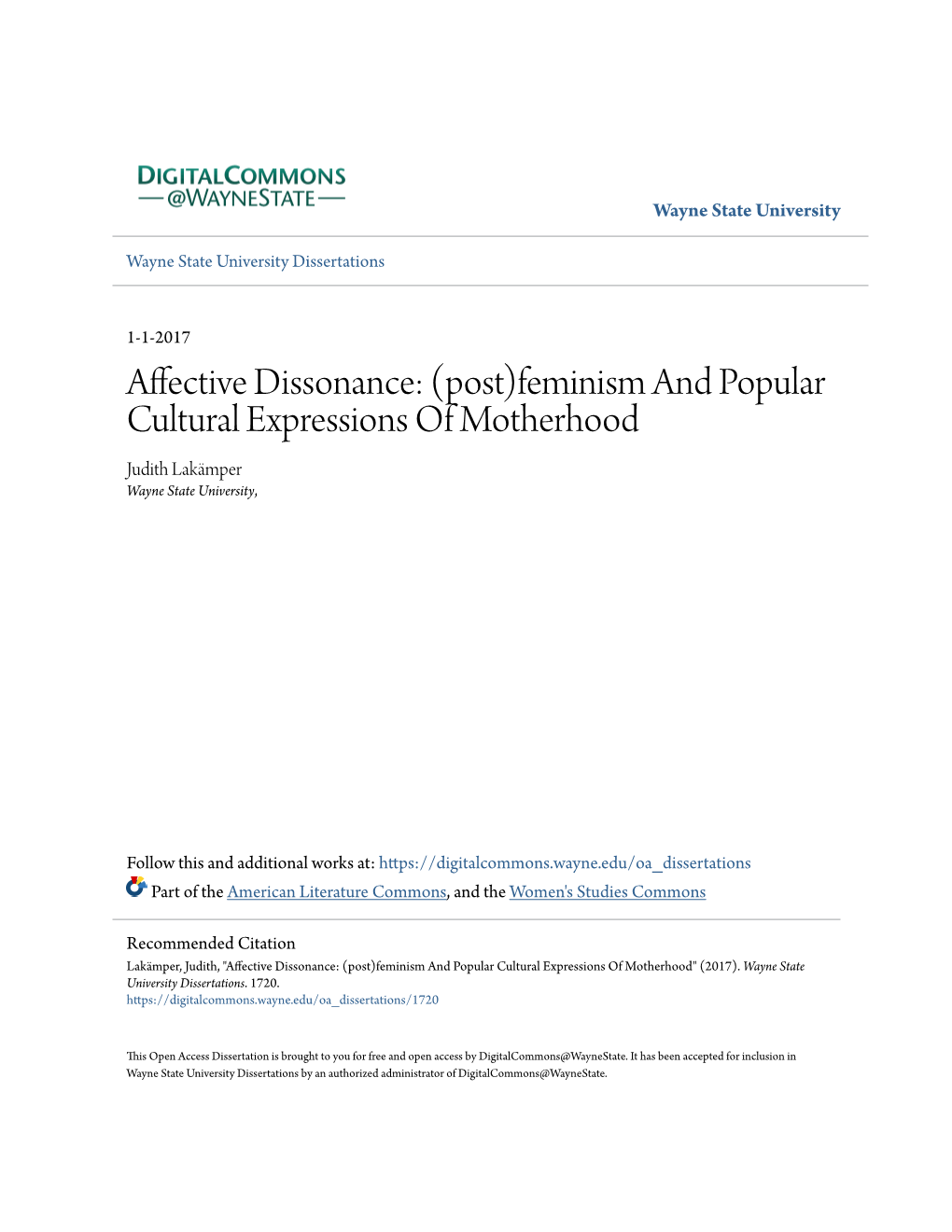 (Post)Feminism and Popular Cultural Expressions of Motherhood Judith Lakämper Wayne State University