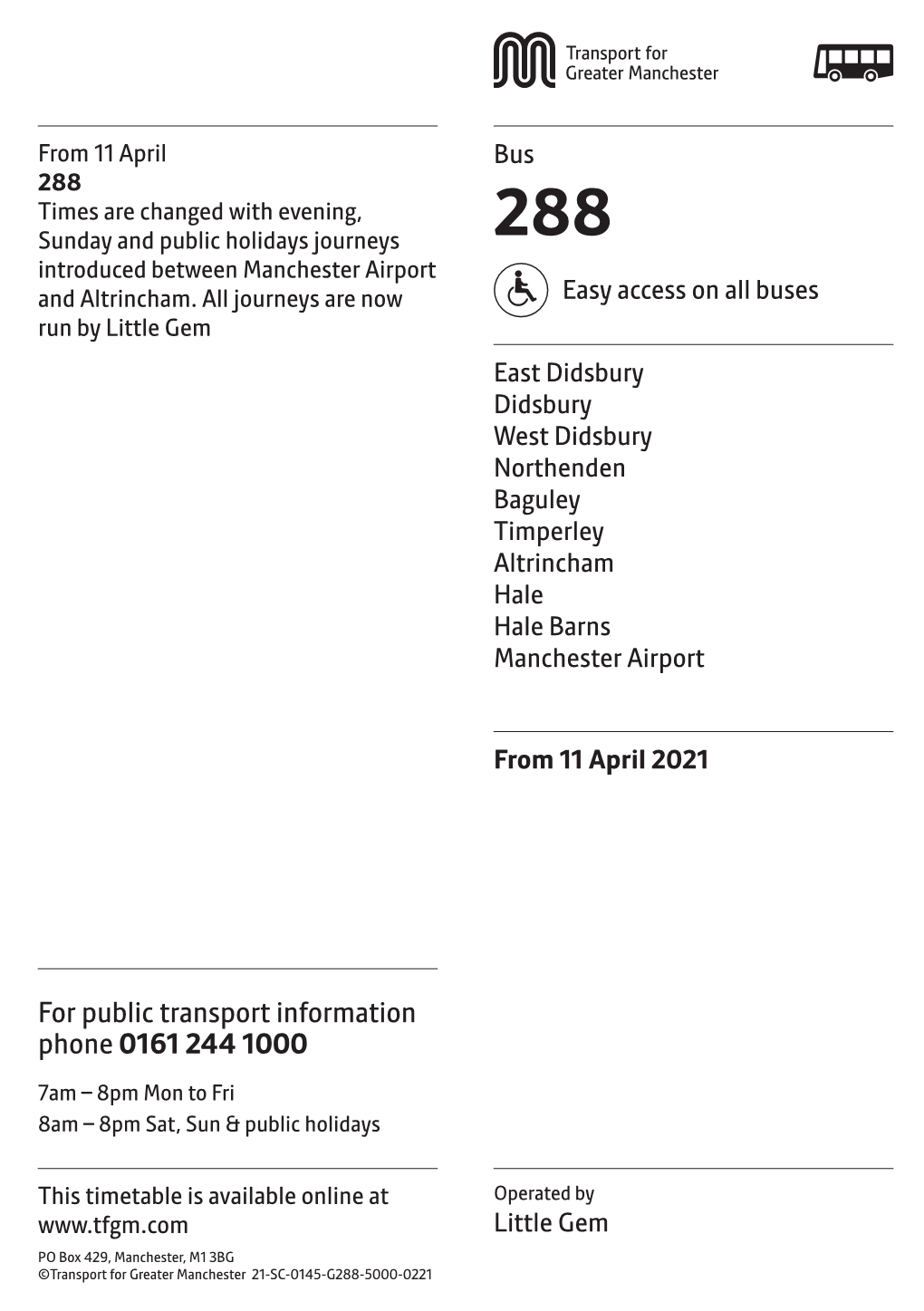 288 Times Are Changed with Evening, Sunday and Public Holidays Journeys 288 Introduced Between Manchester Airport and Altrincham