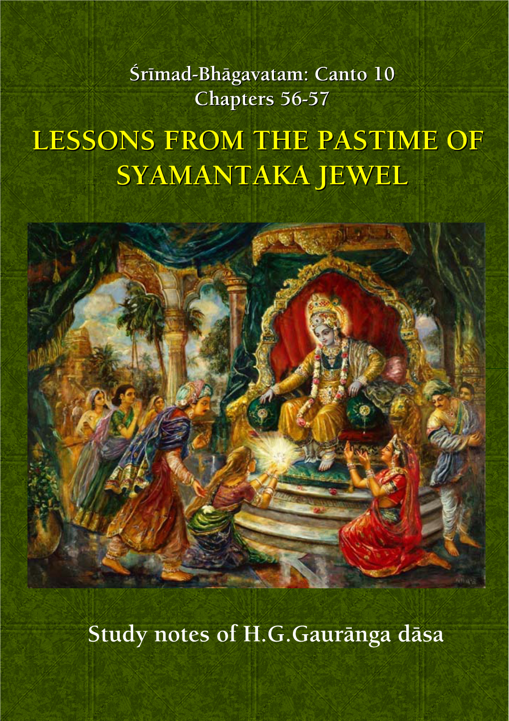 Lessons from the Pastime of Syamantaka Jewel