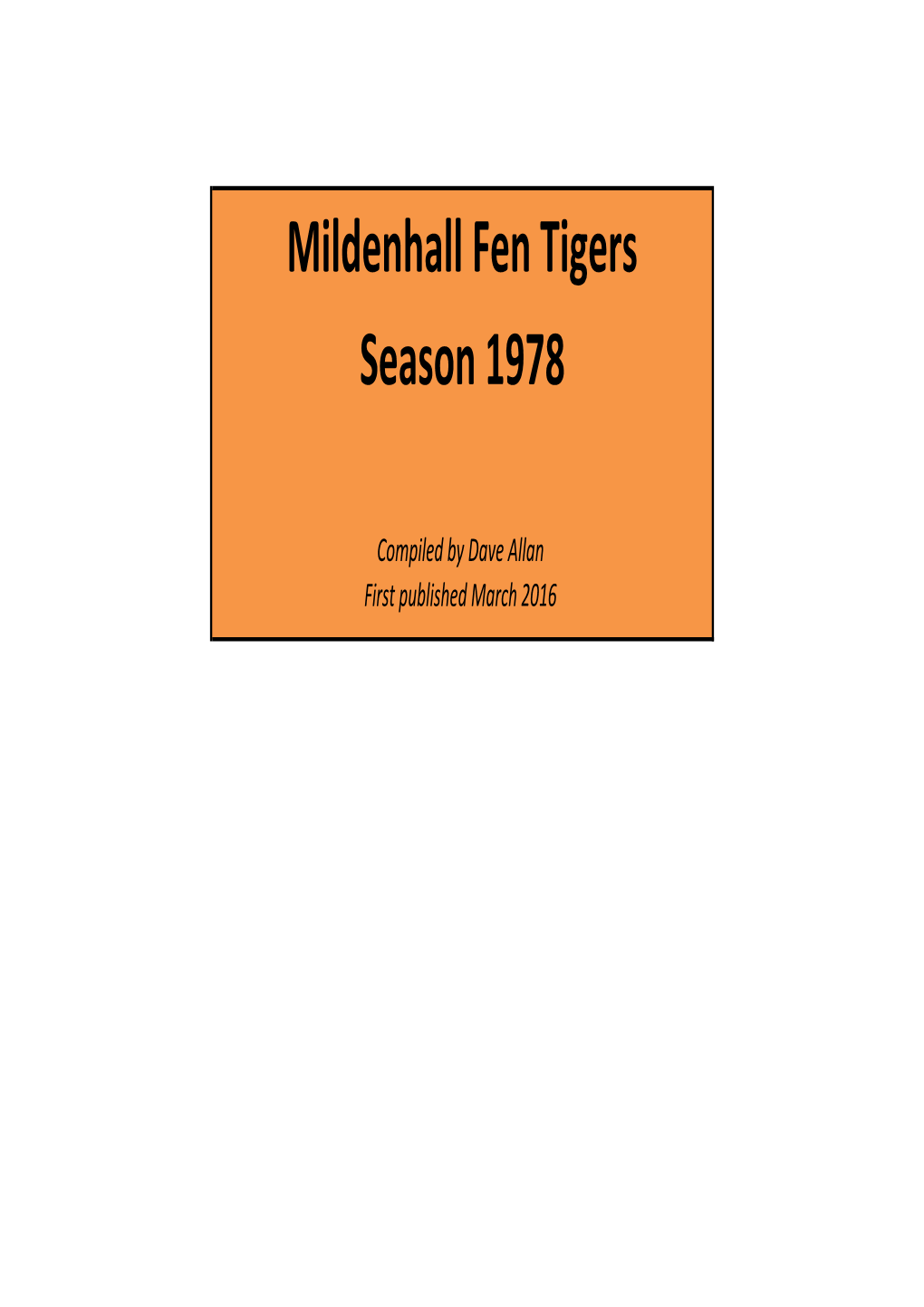 Mildenhall Fen Tigers Season 1978