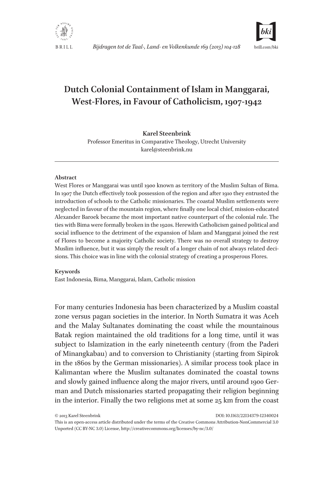 Dutch Colonial Containment of Islam in Manggarai, West-Flores, in Favour of Catholicism, 1907-1942