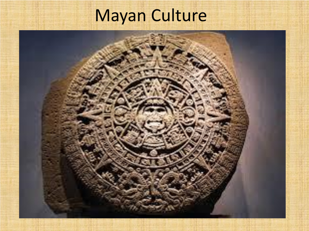 Mayan Culture