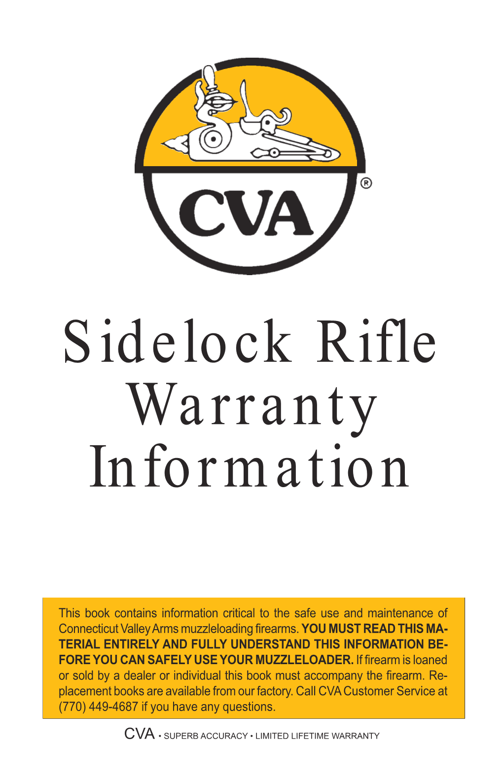 Sidelock Rifle Warranty Information