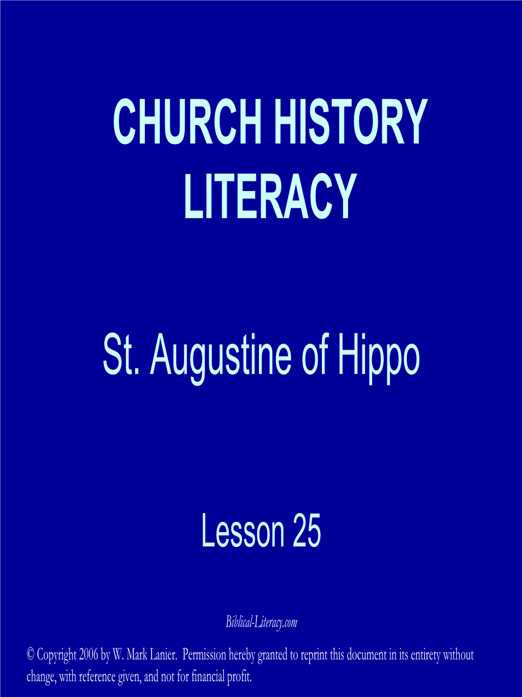 St. Augustine of Hippo Church History Literacy