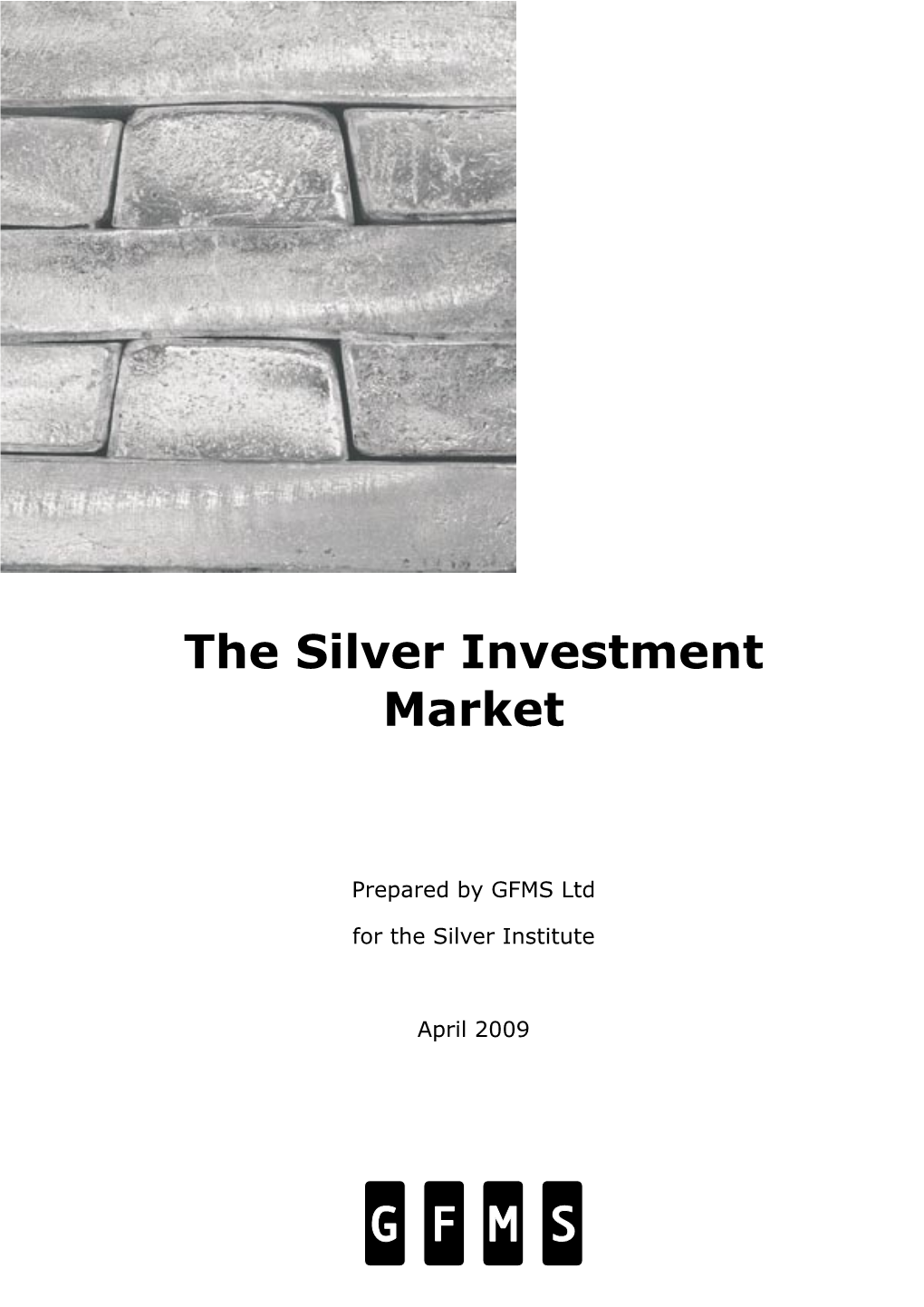 Silver Investment Report.Indd