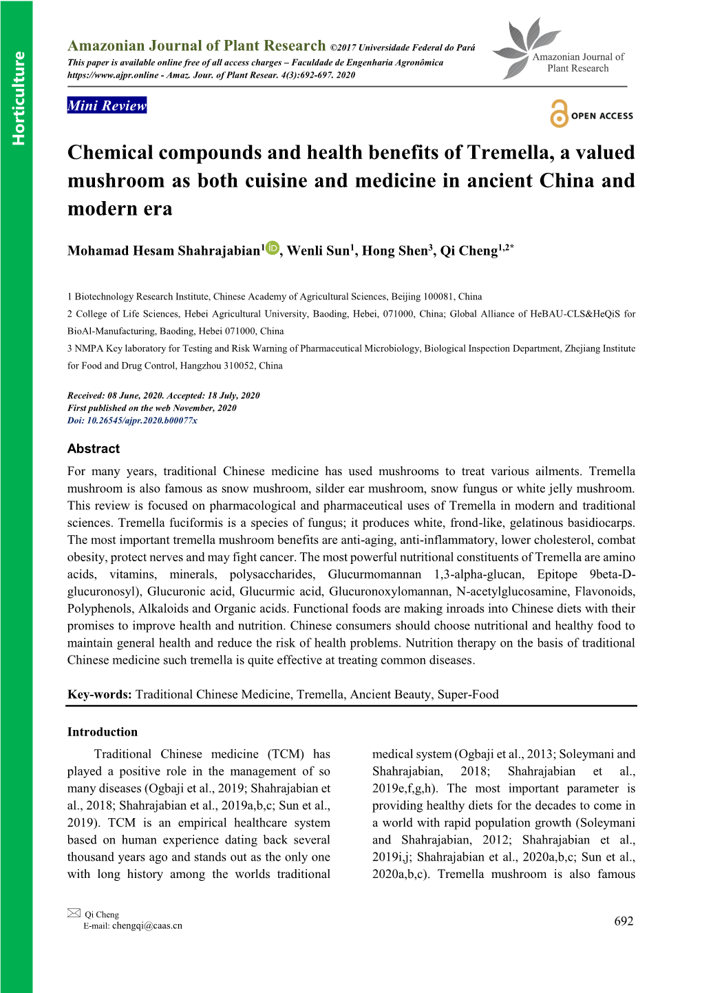 Chemical Compounds and Health Benefits of Tremella, a Valued Mushroom As Both Cuisine and Medicine in Ancient China and Modern Era