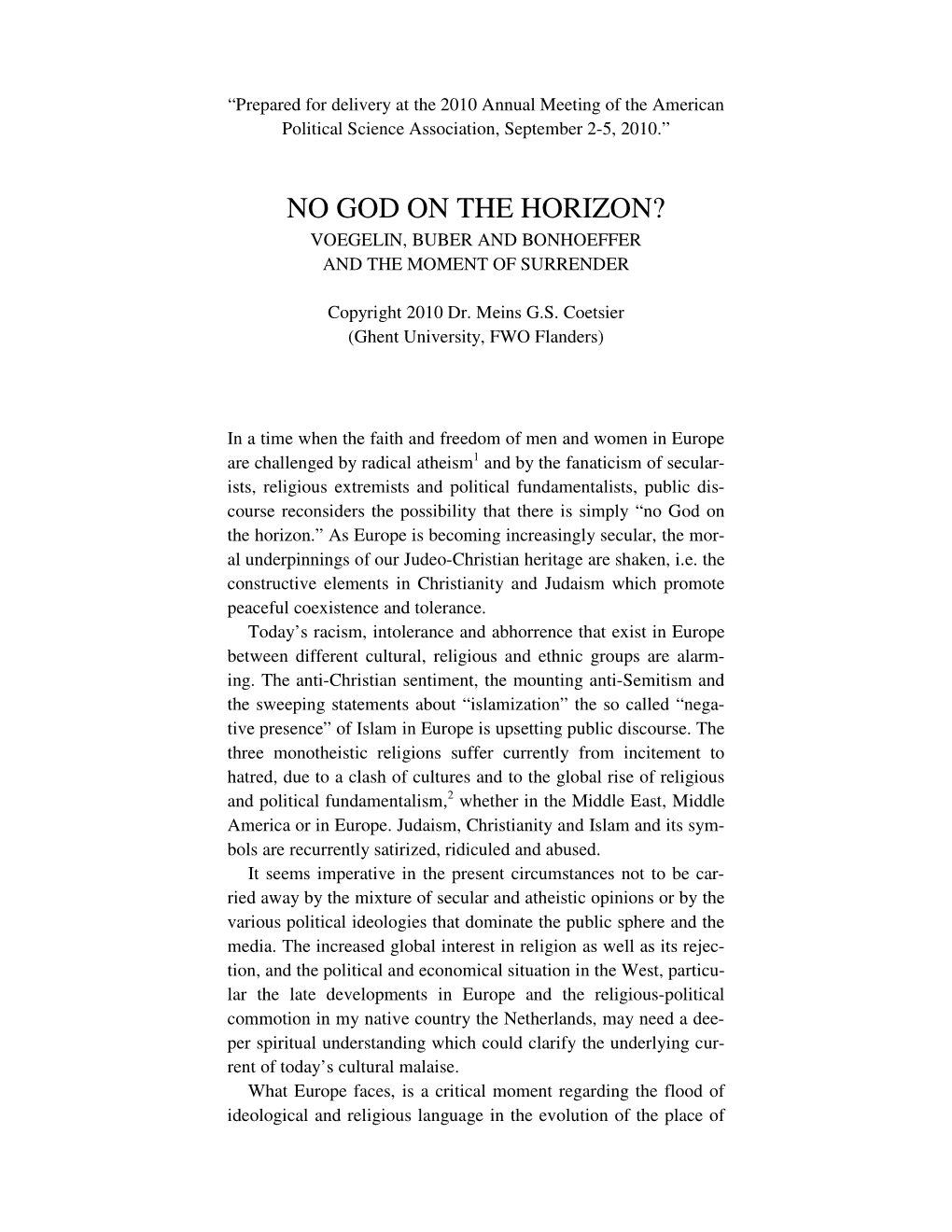 No God on the Horizon? Voegelin, Buber and Bonhoeffer & The