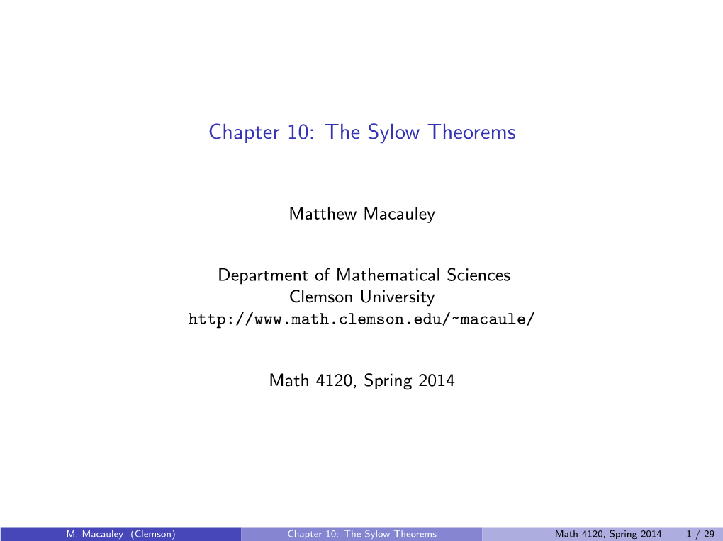The Sylow Theorems