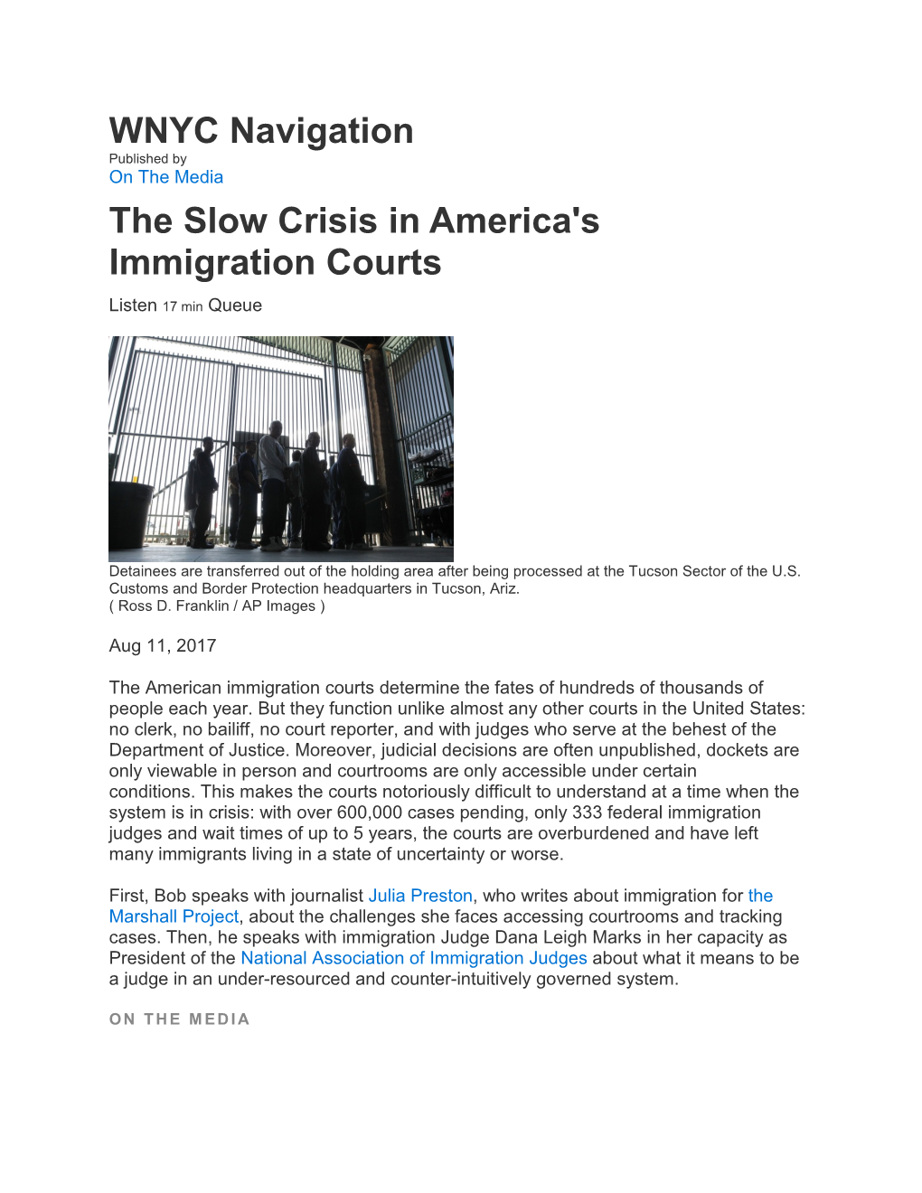 WNYC Navigation the Slow Crisis in America's Immigration Courts