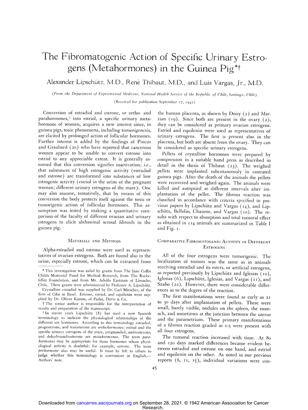 The Fibromatogenic Action of Specific Urinary Estro- Gens (Metahormones) in the Guinea Pig*T