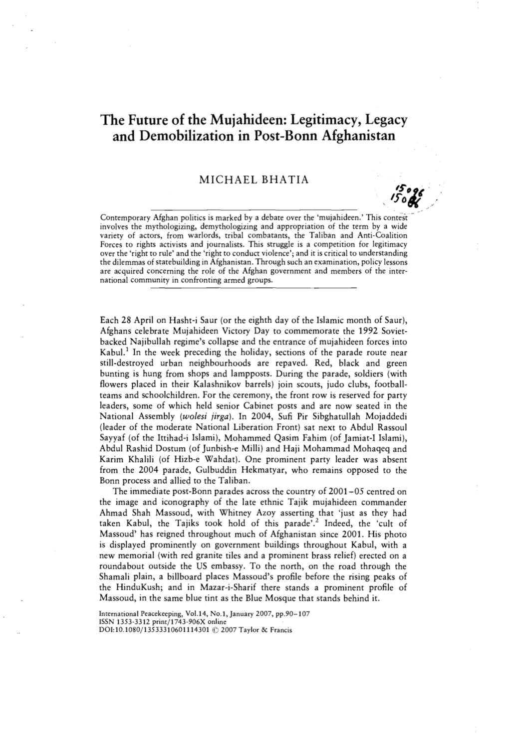 Legitimacy, Legacy and Demobilization in Post-Bonn Afghanistan