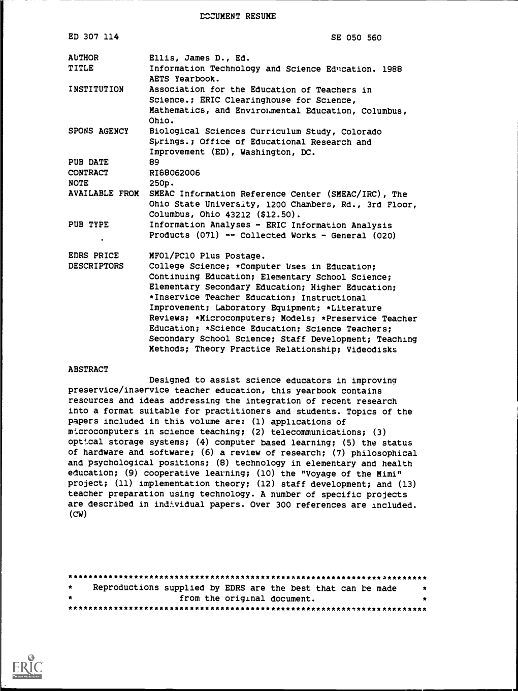 DOCUMENT RESUME ED 307 114 SE 050 560 AUTHOR Ellis, James