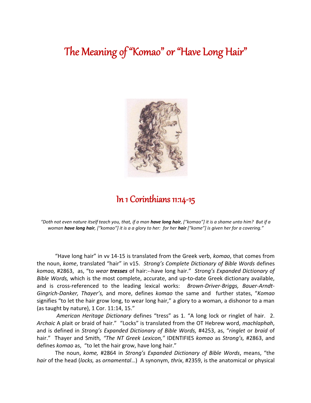 The Meaning of “Komao” Or “Have Long Hair”