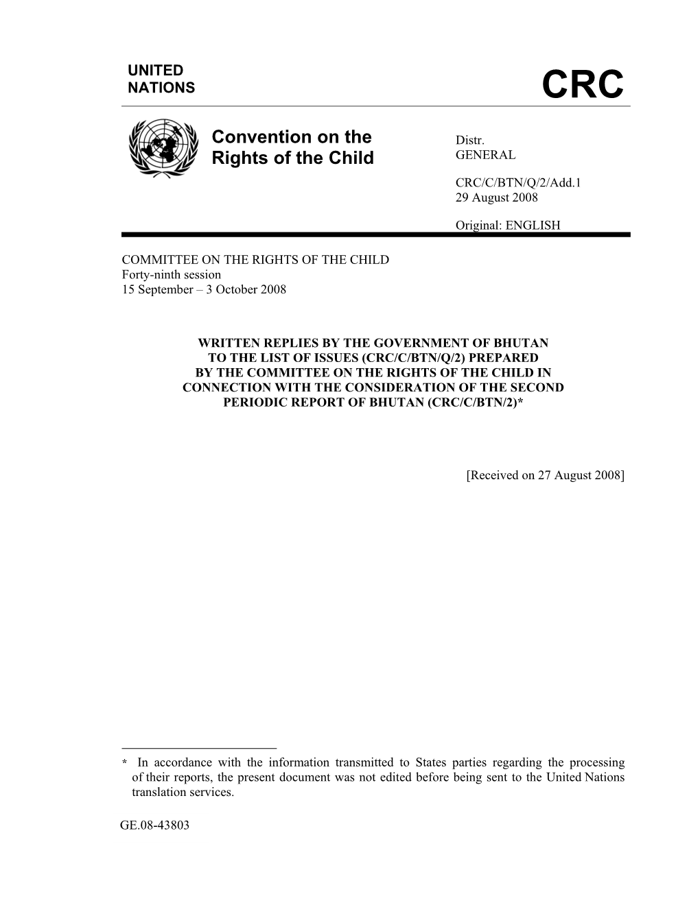 Convention on the Rights of the Child Has Been Invoked Or Referred to Directly in Domestic Courts, and If So, Please Provide Examples of Such Cases