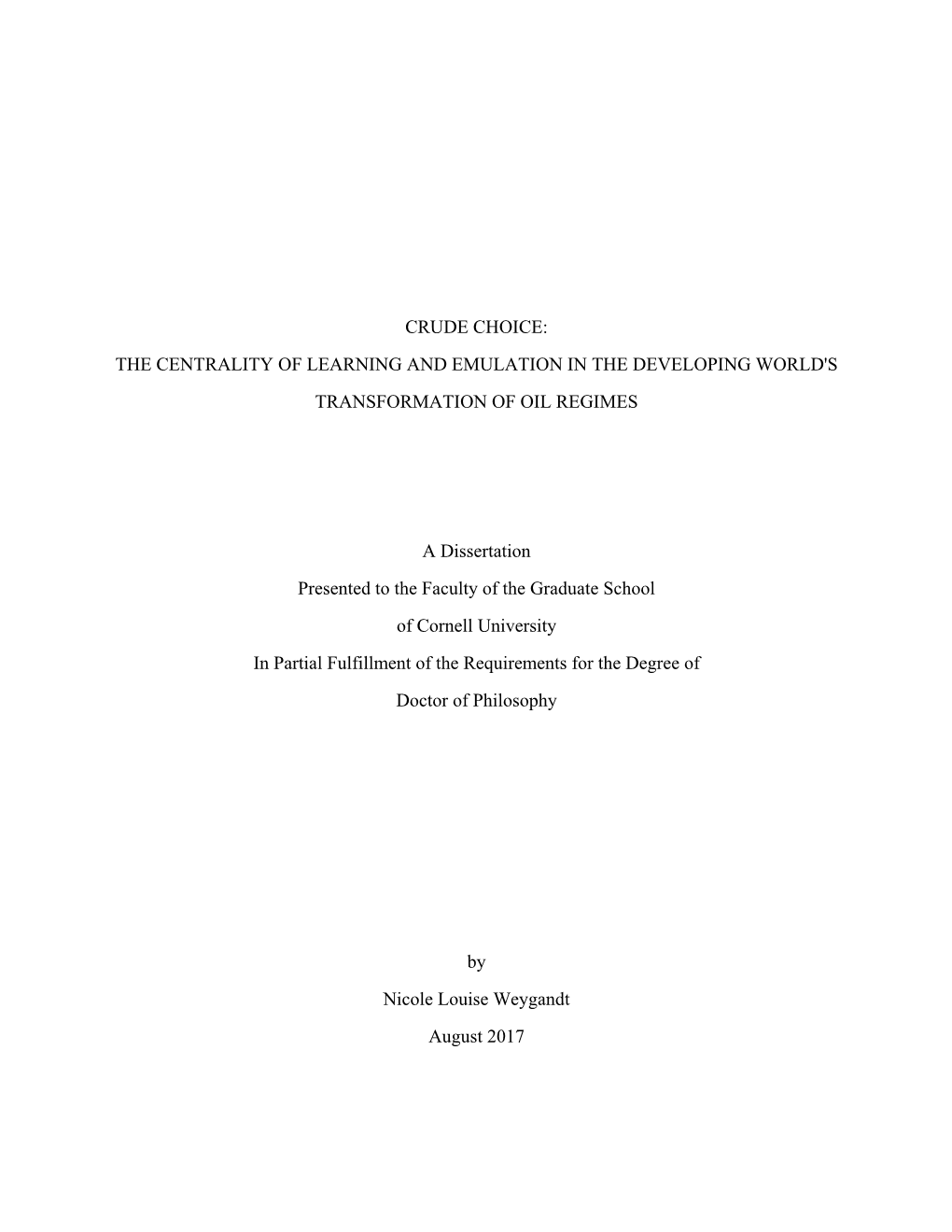 The Centrality of Learning and Emulation in the Developing World's Transformation of Oil Regimes