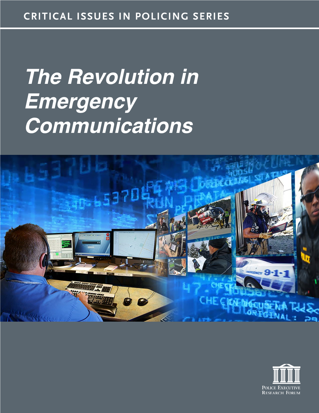 The Revolution in Emergency Communications