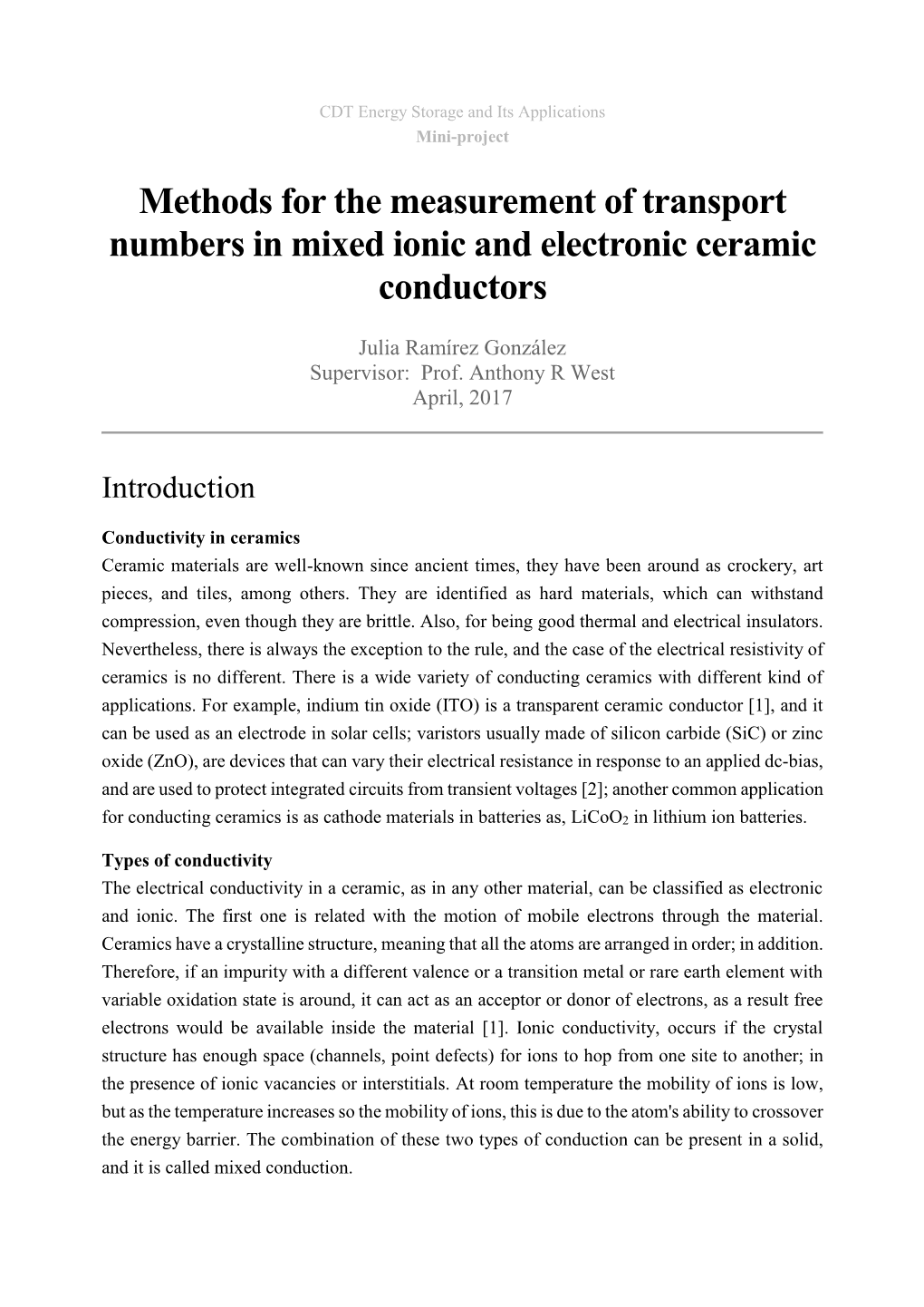 Methods for the Measurement of Transport Numbers in Mixed Ionic and Electronic Ceramic Conductors