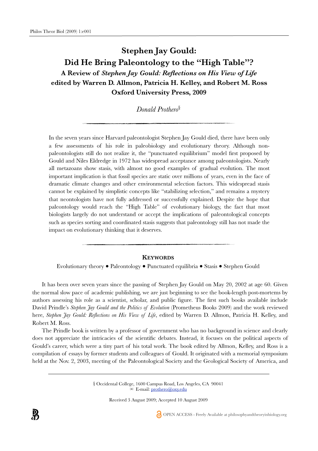 Stephen Jay Gould: Did He Bring Paleontology to the “High Table”? a Review of Stephen Jay Gould: Reﬂections on His View of Life Edited by Warren D