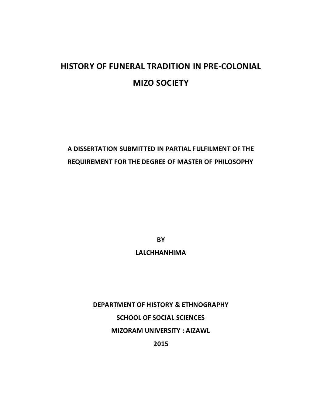 History of Funeral Tradition in Pre-Colonial Mizo Society