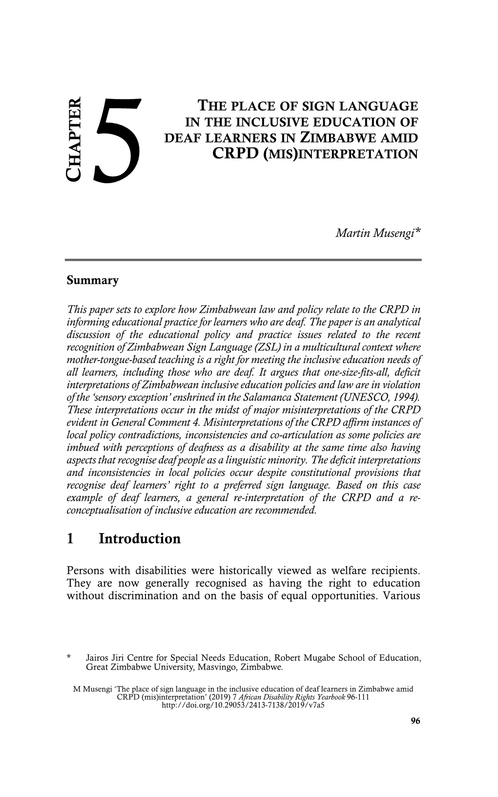 The Place of Sign Language in the Inclusive Education of Deaf Learners in Zimbabwe Amid Crpd (Mis)Interpretation Hapter C 5