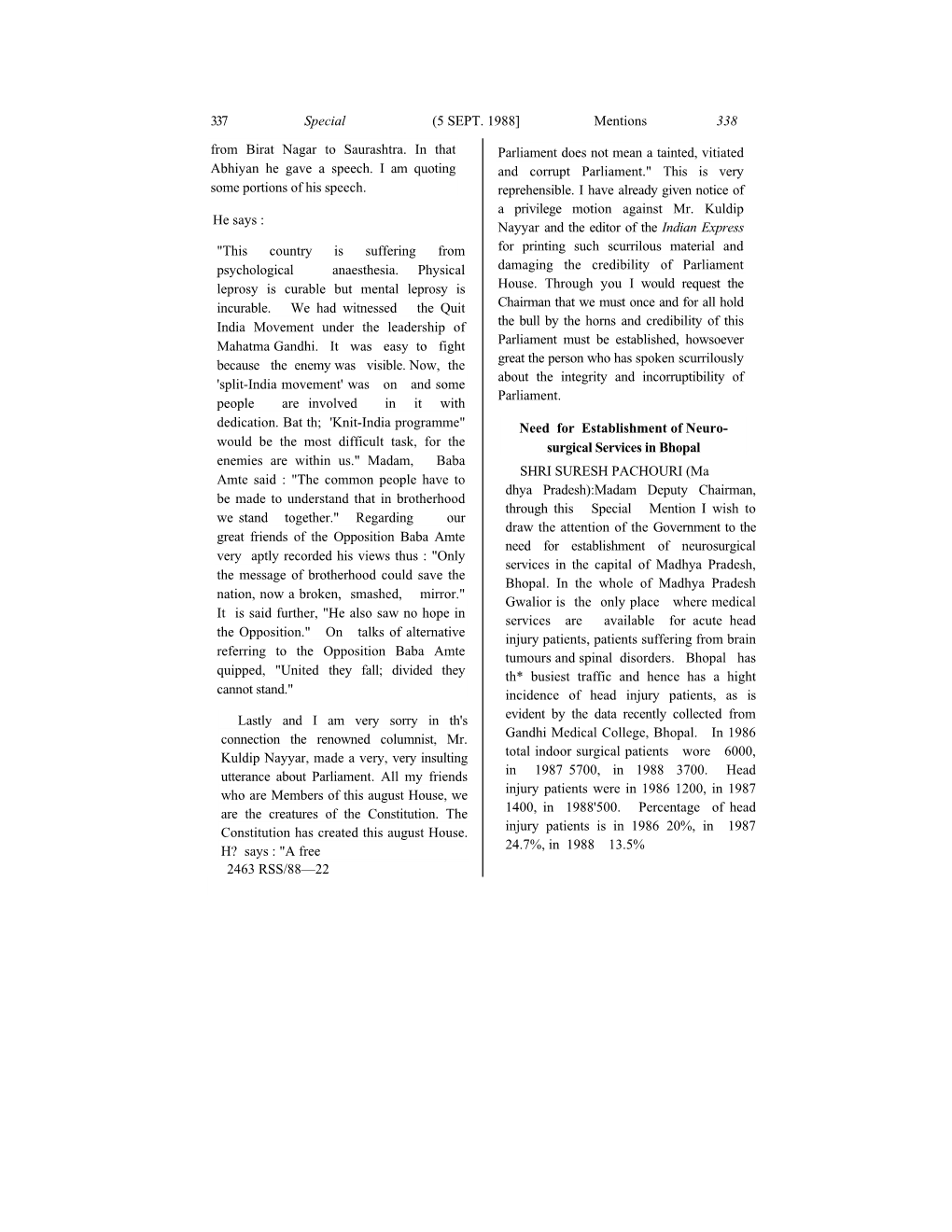 5 SEPT. 1988] Mentions 338 from Birat Nagar to Saurashtra. in That Parliament Does Not Mean a Tainted, Vitiated Abhiyan He Gave a Speech