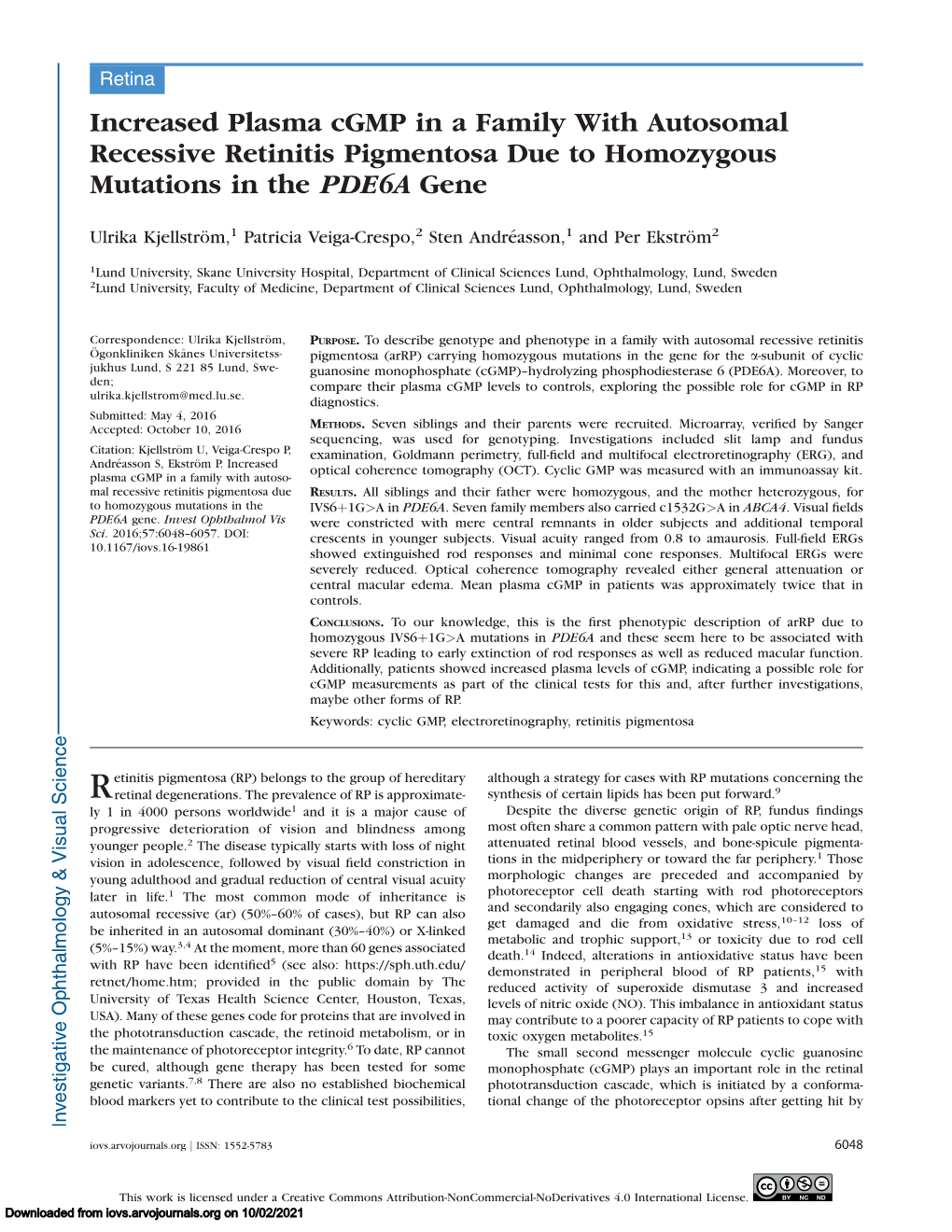 Increased Plasma Cgmp in a Family with Autosomal Recessive Retinitis Pigmentosa Due to Homozygous Mutations in the PDE6A Gene