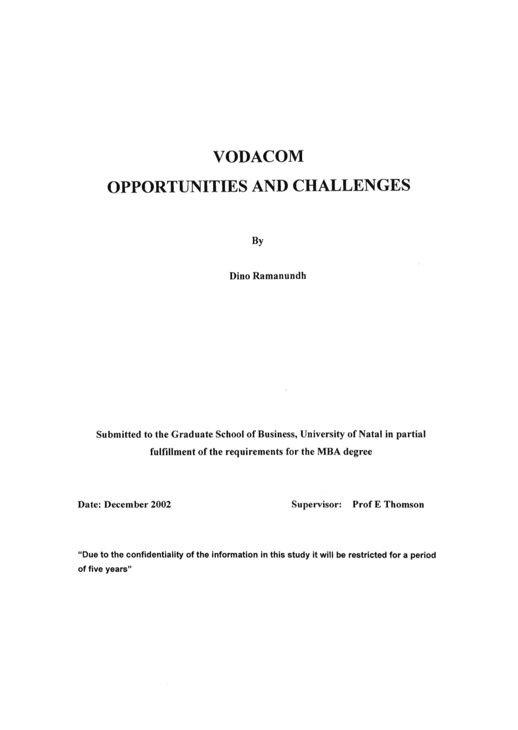 Vodacom Opportunities and Challenges