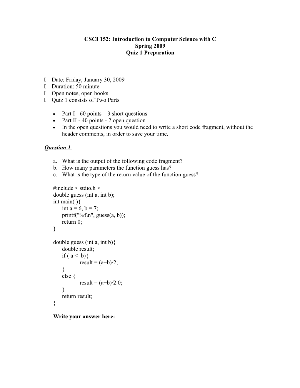 CSCI 151: Introduction to Computer Science with C